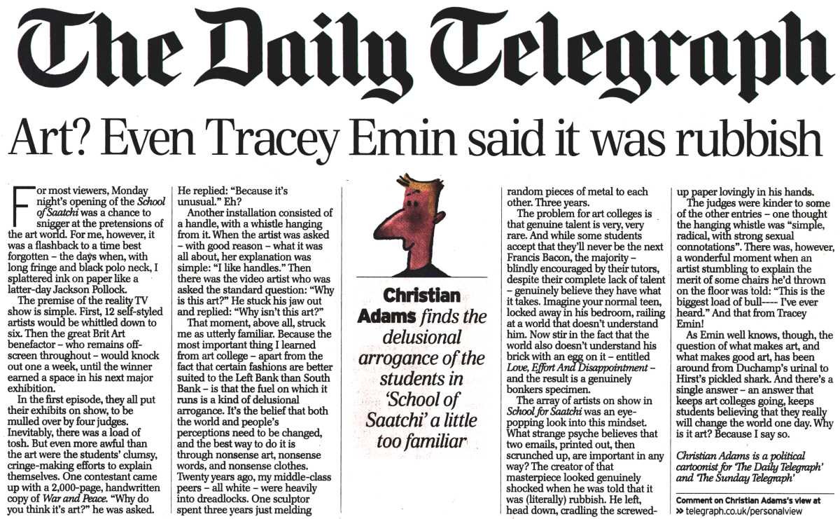 The Daily Telegraph – Art? Even Tracey Emin said it was rubbish By Christian Adams