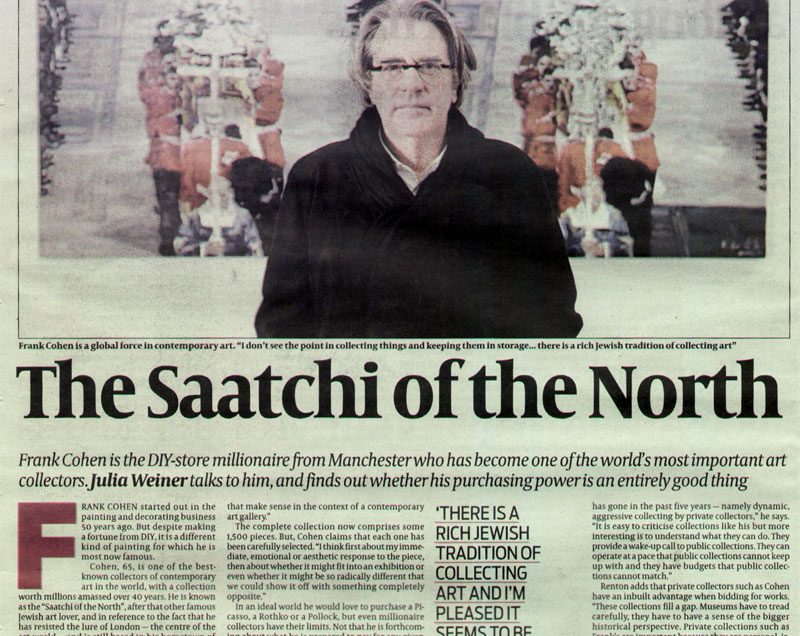 The Jewish Chronicle, p.36, “The Saatchi of the North” By Julia Weiner